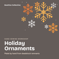 Holiday Ornament Hand-Sewing Workshop